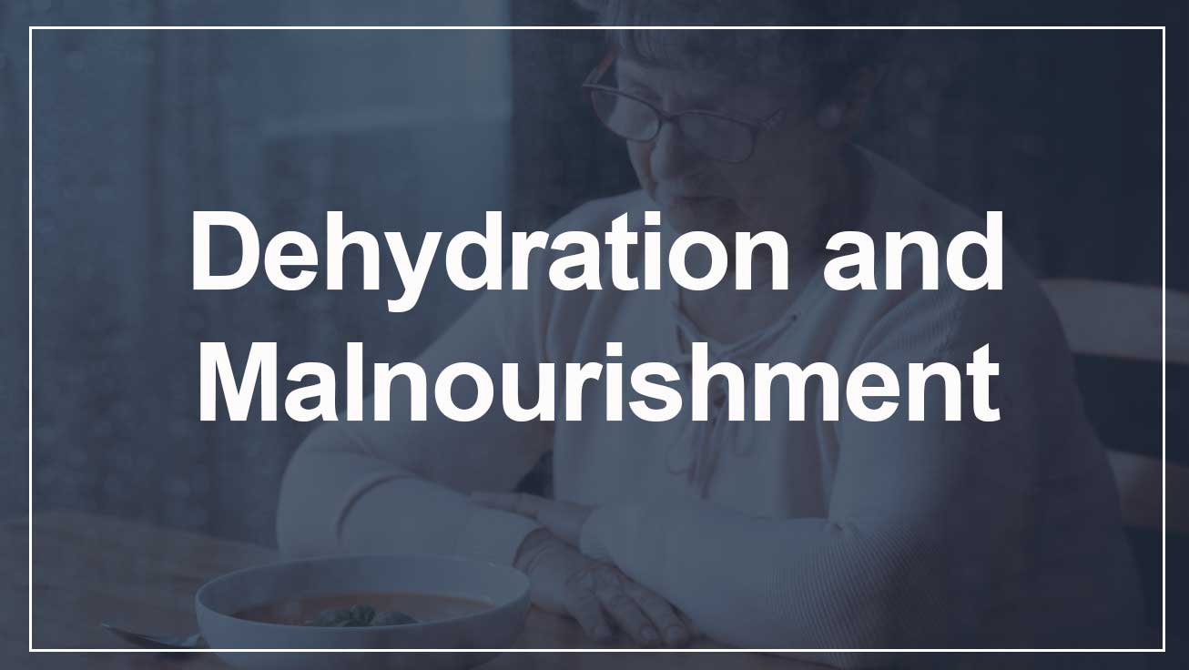 Dehydration-Malnourishment Dehydration-Malnourishment
